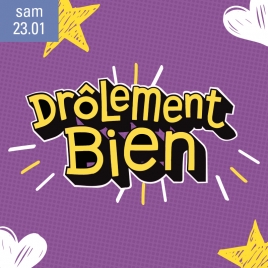 Festival Drôlement Bien